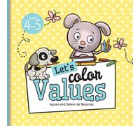 Agnes De Bezenac Let's Color Values: Ages 4-5 Hardcover Book Agnes De Bezenac Multicolor