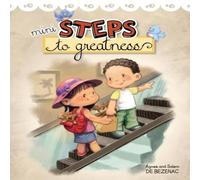 Agnes De Bezenac Mini Steps to Greatness: Growing up & making smart choices Book Agnes De Bezenac Multicolor