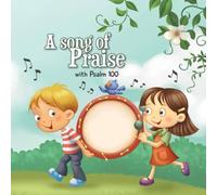 Agnes De Bezenac Psalm 100: A Song of Praise Paperback Book Agnes De Bezenac Multicolor