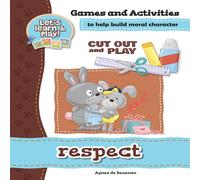 Agnes De Bezenac Respect - Games & Activities: Games & Activities to Help Build Agnes De Bezenac Multicolor