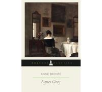 Agnes Grey (Annotated): A Bosburp Classics Edition