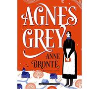 Agnes Grey (Clásicos Ilustrados)