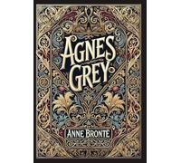Agnes Grey (Collector's Edition) (Laminated Hardback with Jacket)