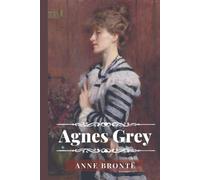 Agnes Grey: with original illustrations