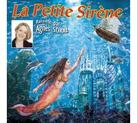 Agnès Soral & Les Enfants Terribles – La Petite Sirene – EUROPA