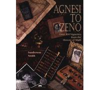 Agnesi to Zeno: Over 100 Vignettes from the History of Math