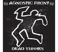 Agnostic Front – Dead Yuppies – Rebellion