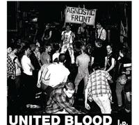Agnostic Front - United Blood [New Vinyl LP]