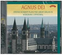 Agnus Dei: Stefan Schmidt Plays The Great Organ In Würzburg Cathedral