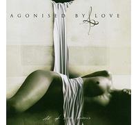 Agonised By Love - All Of White Horizons [German Import]