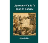 Agorametría de la opinión pública