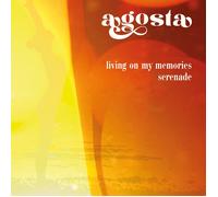 Agosta - Serenade/Living On My Memories [7" VINYL]