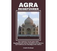 AGRA REISEFÜHRER