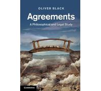 Agreements: A Philosophical and Legal Study