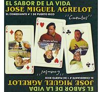Agrelot, Jose Miguel - Sabor De La Vida
