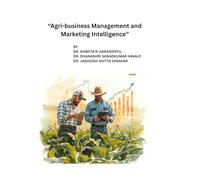 Agri-business Management and Marketing Intelligence