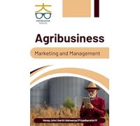 Agribusiness: Marketing and Management