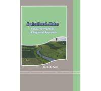Agricultural and Water Resource Practices - A Regional Approach.