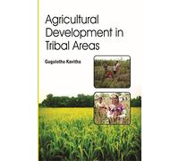 Agricultural Development in Tribal Areas