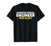 Agricultural Engineer Made by God T-Shirt