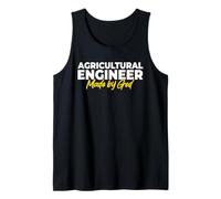 Agricultural Engineer Made by God Tank Top