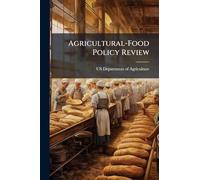 Agricultural-Food Policy Review