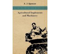 Agricultural Implements and Machinery