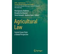 Agricultural Law : Current Issues from a Global Perspective