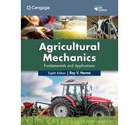 Agricultural Mechanics Fundamentals & Applications, 8th Student Edition