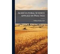 Agricultural Science Applied in Practice