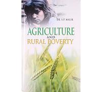 Agriculture and Rural Poverty