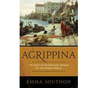 Agrippina by Emma Southon