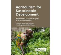 Agritourism for Sustainable Development: Reflections from Emerging African Economies
