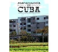 Agroecology in Cuba