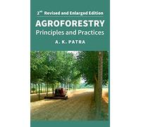 Agroforestry: Principles and Practices