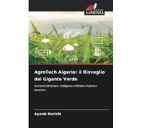 AgroTech Algeria: il Risveglio del Gigante Verde