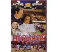 Aguilar, Pepito - Mi Aventura En Puerto Rico