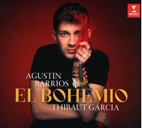 Agustin Barrios Mangore, Thibaut Garcia El Bohemio CD NEW