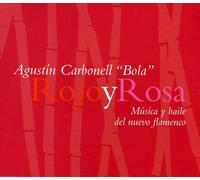 Agustin Carbonell 'El Bola' - Rojo Y Rosa