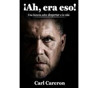 ¡Ah, era eso!: Una historia sobre despertar a la vida (Las paradojas de existir)