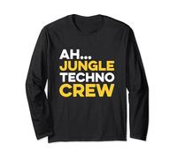 Ah Jungle Techno Crew, Old Skool Raver Raving Oldskool Rave Long Sleeve T-Shirt