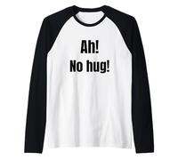 Ah! No Hug Funny Elite Gamer Quote Iconic Trash Talk Raglan Baseball Tee