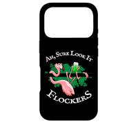 Ah Sure Look It Flockers Irish Flamingo St Pattys Day Quote Case for iPhone 17 Pro
