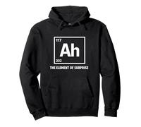 Ah The Element of Surprise Chemistry Science Humor Pullover Hoodie