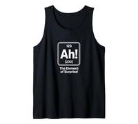 Ah! The Element of Surprise Chemistry Science Tank Top