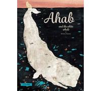 Ahab and the White Whale