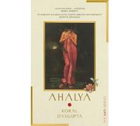 Ahalya: The Sati Series I