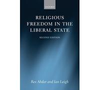 Religious Freedom in the Liberal State - Paperback NEW Rex Ahdar (Auth 2015-04-1