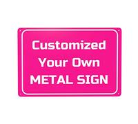 Ahdyr Customized Metal Sign Design Your Own Personalized Text Aluminum Metal Signs Weatherproof Metal Sign Custom Multiple Colors Street Novelty Signs Home Office Business Road Signs Decor