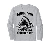 Ahhh OMG Something Touched Me Funny Shark Meme Long Sleeve T-Shirt
